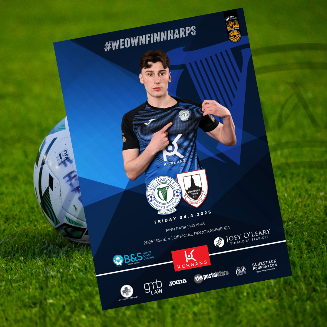 PRINTED COPY Issue 4 2025, Finn Harps v Longford Town Official Match Programme