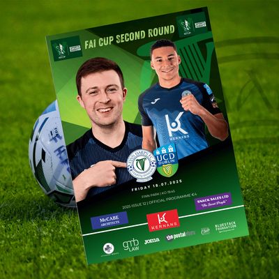 Issue 12 2025, Finn Harps v UCD FAI CUP Second Round Official Match Programme