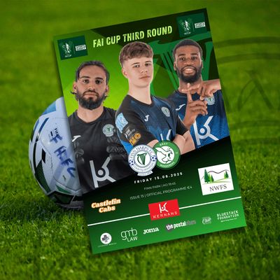 Issue 15 2025, FAI Cup Third Round - Finn Harps v Bray Wanderers Official Match Programme