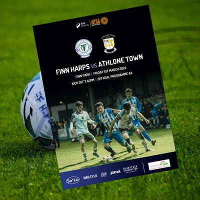 Issue 2 2024, Finn Harps v Athlone Town Official Match Programme