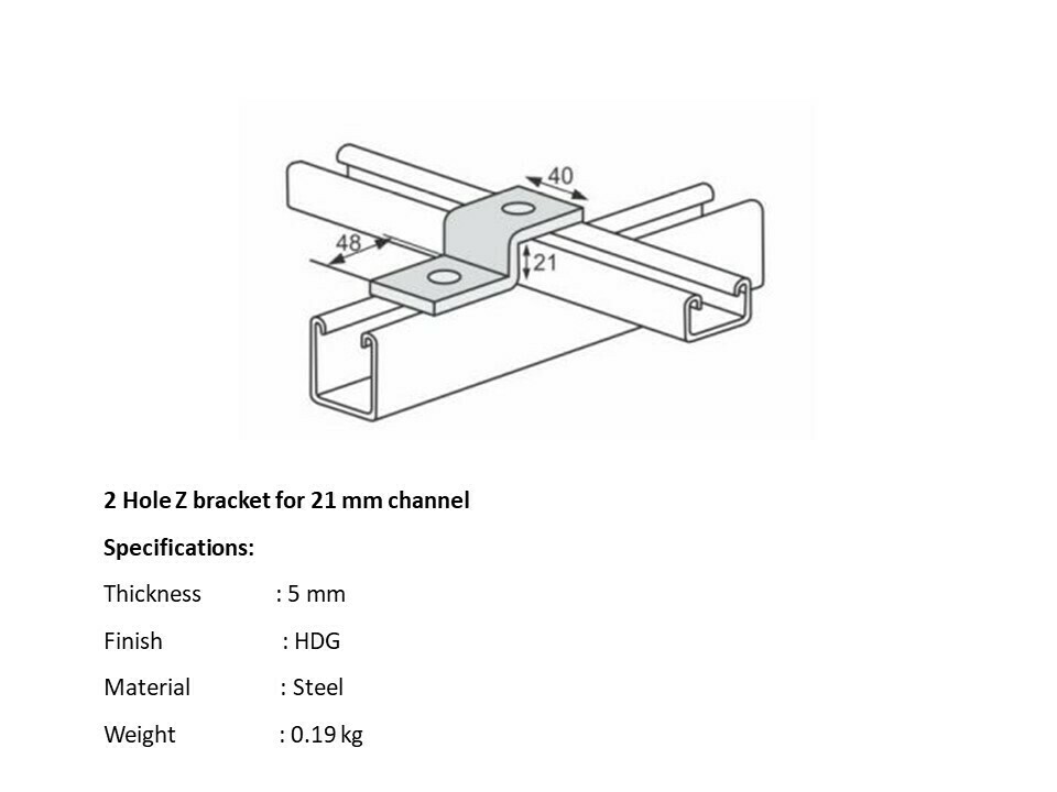 2 Hole Z bracket for 21mm channel