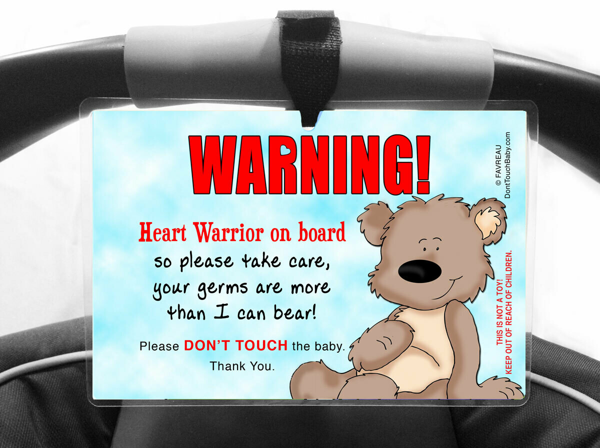 HEART WARRIOR on Board Don't Touch the Baby Car Seat Sign - More Than I Can Bear