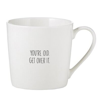 You're Old Café Mug