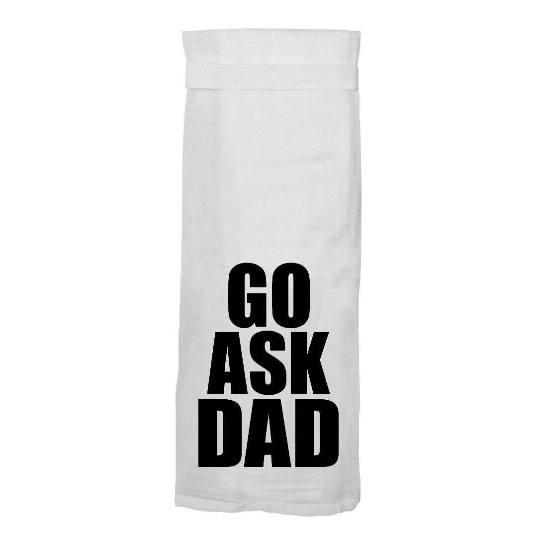 Go Ask Dad Kitchen Towel