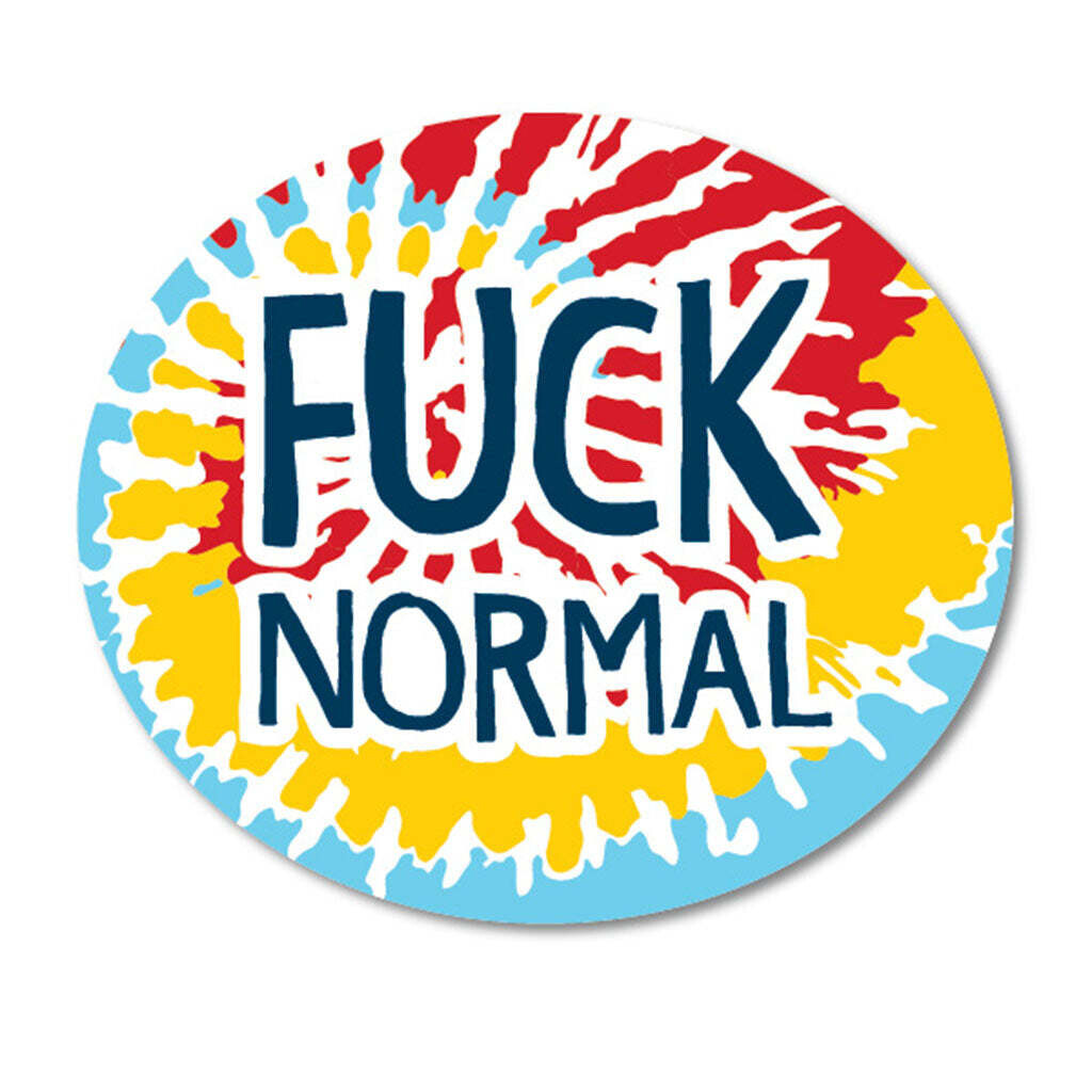 Fuck Normal Sticker