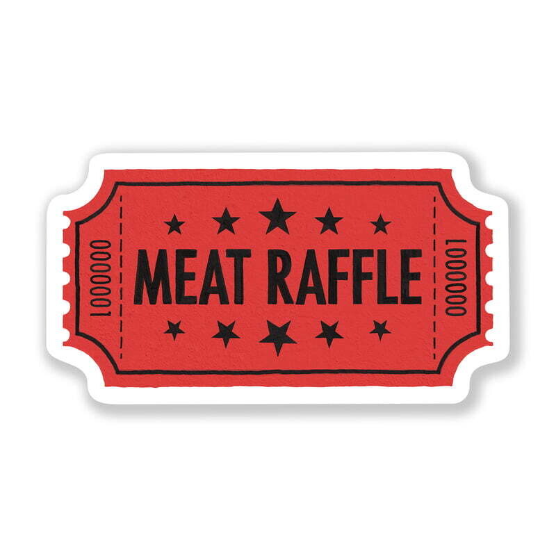 Meat Raffle Sticker