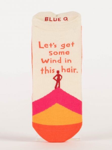Let's Get Some Wind In This Hair Sneaker Socks (S/M)