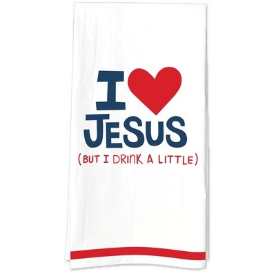 I Love Jesus But Tea Towel