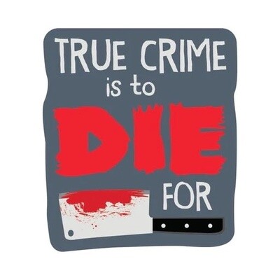 True Crime Sticker