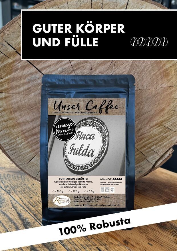 Espresso aus Mexiko "Finca Fulda" · 100% Robusta
