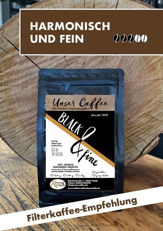 Black and fine Blend Unser Caffee · 100% Arabica Black and fine Blend Unser Caffee · 100% Arabica