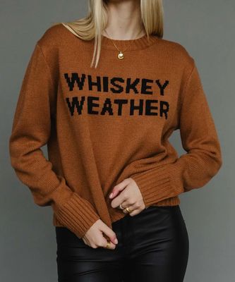 Whiskey Weather Sweater