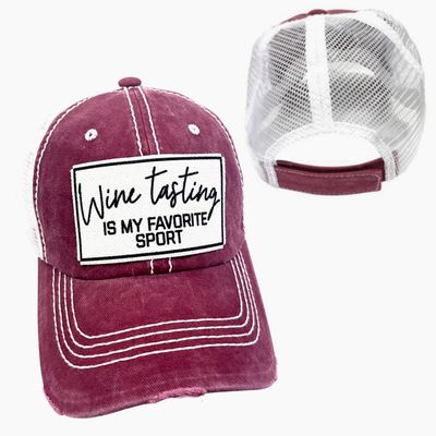 Wine Tasting Is My Favorite Sport Hat