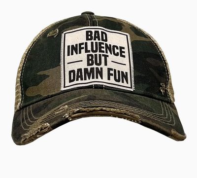 Bad Influence But Damn Fun Snapback Hat