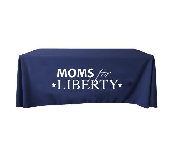 Moms for Liberty Tablecloth (fits 6’ x 2.5’ table)