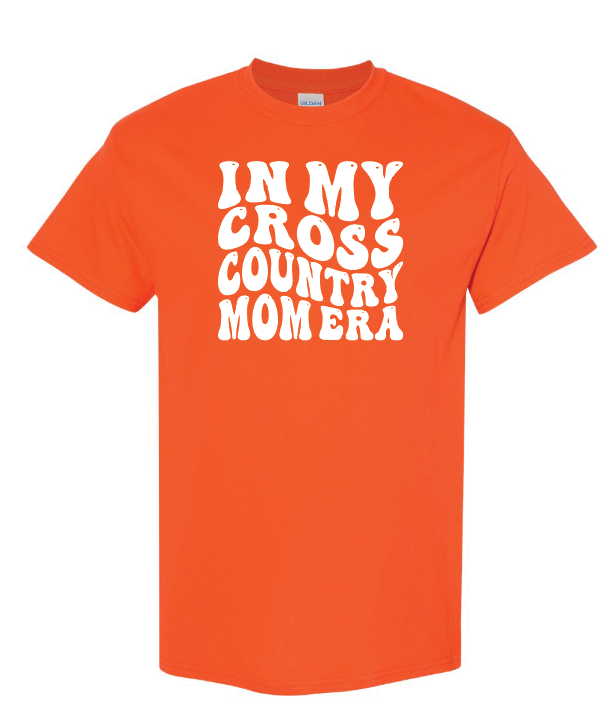 In My Cross Country Mom Era - ORANGE