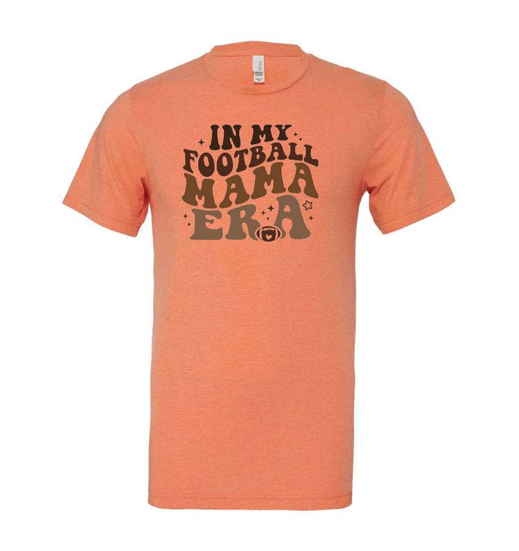 In My Football Mama Era - Bella Canvas - Heather Orange