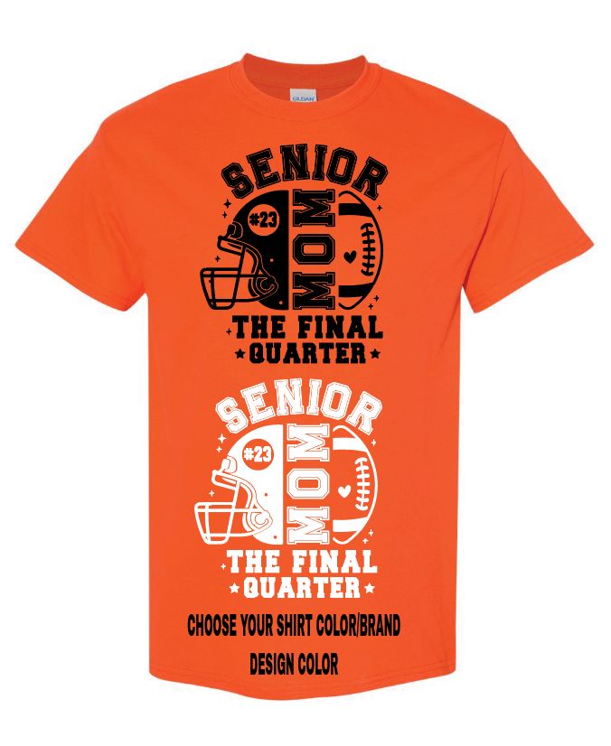 Senior Football Dad/Mom -Orange Tshirt