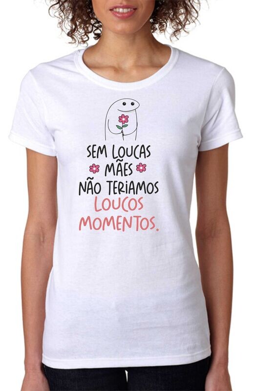 Tshirt Loucos