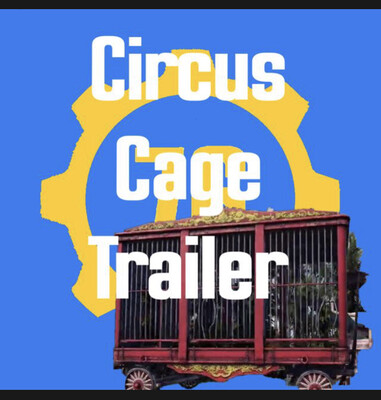 Circus Cage Trailer