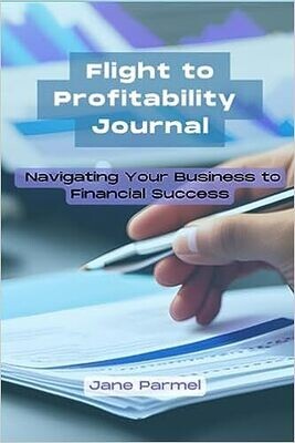 "Flight to Profitability" Journal