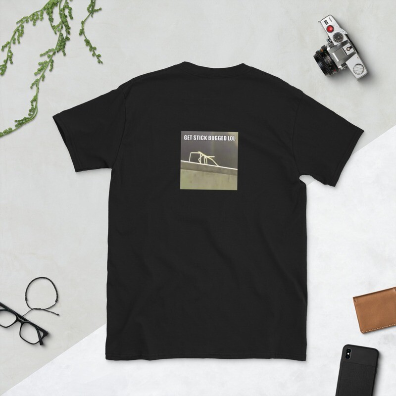 Get StickBugged On Back T-Shirt