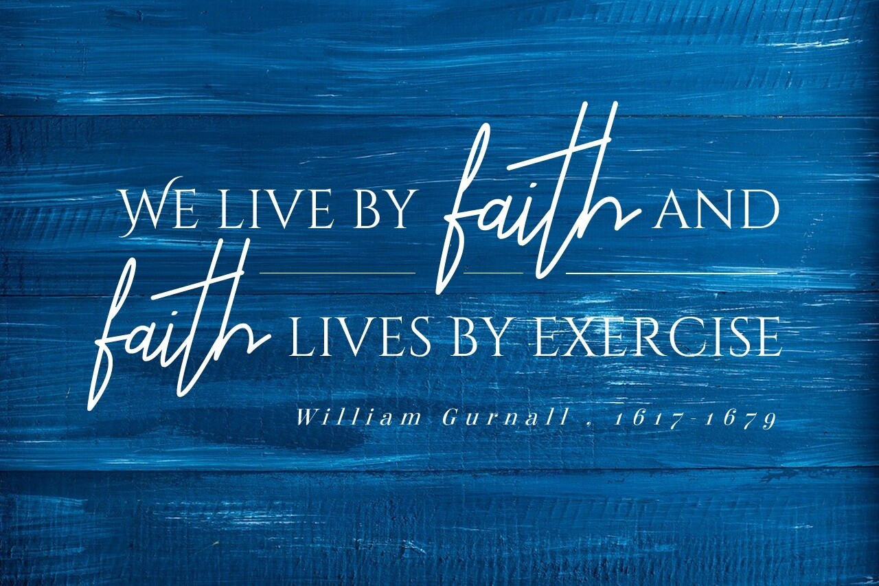 *Faith Lives - William Gurnall