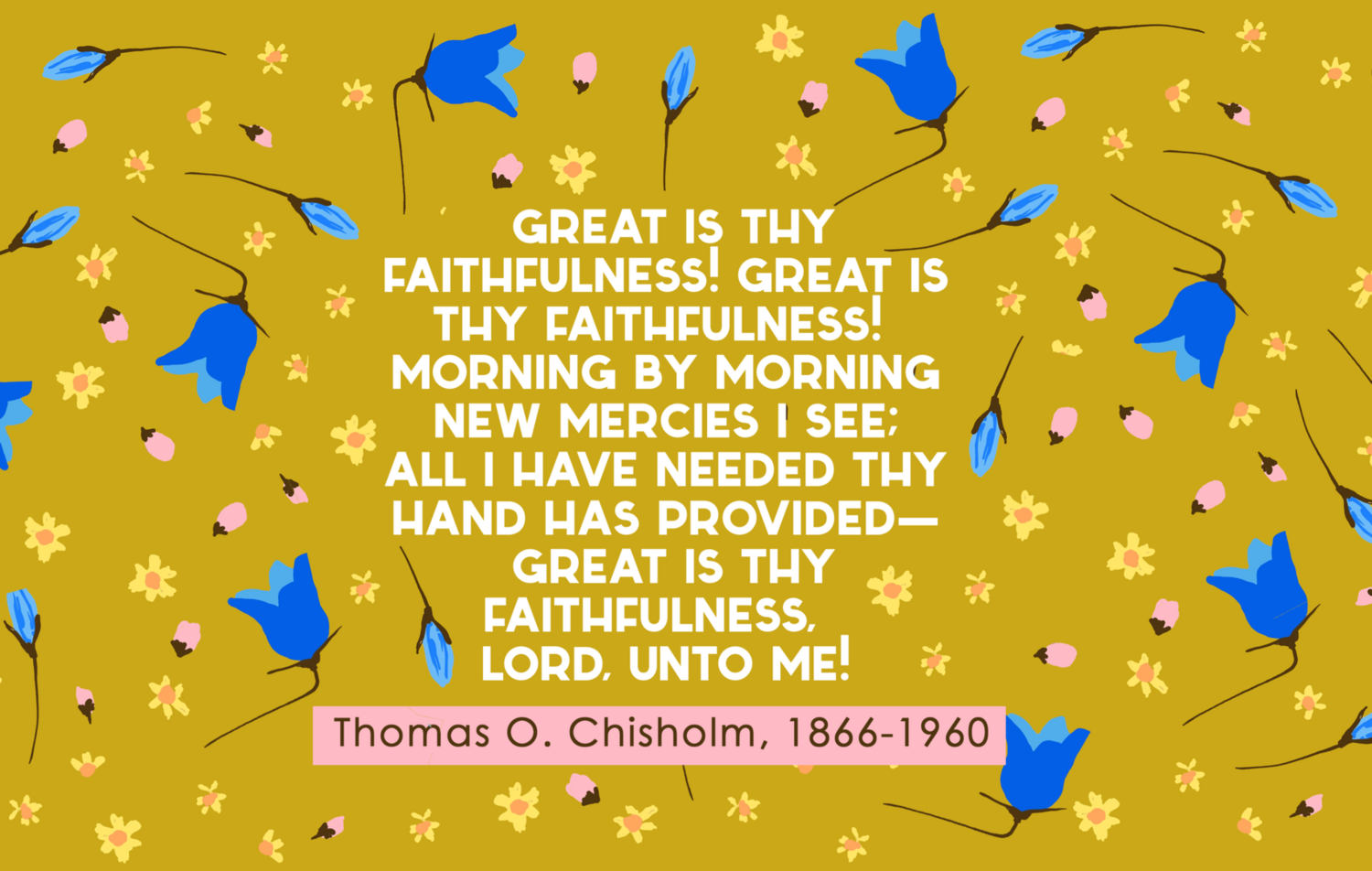 Great is thy faithfulness (full verse)