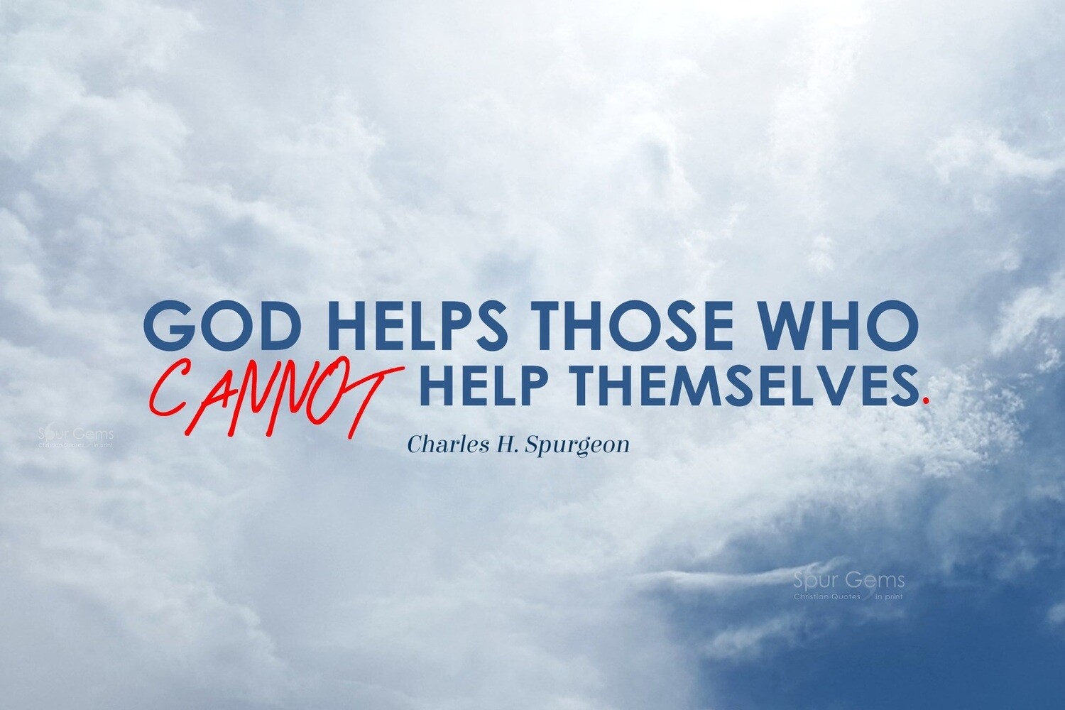 *God Helps - C H Spurgeon