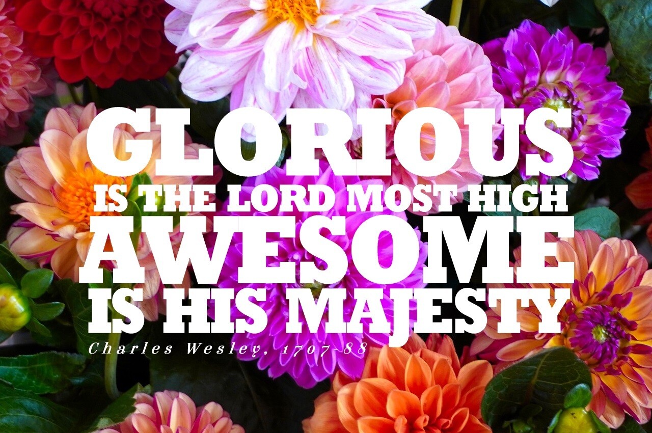 Glorious is the Lord Most High vs 1a