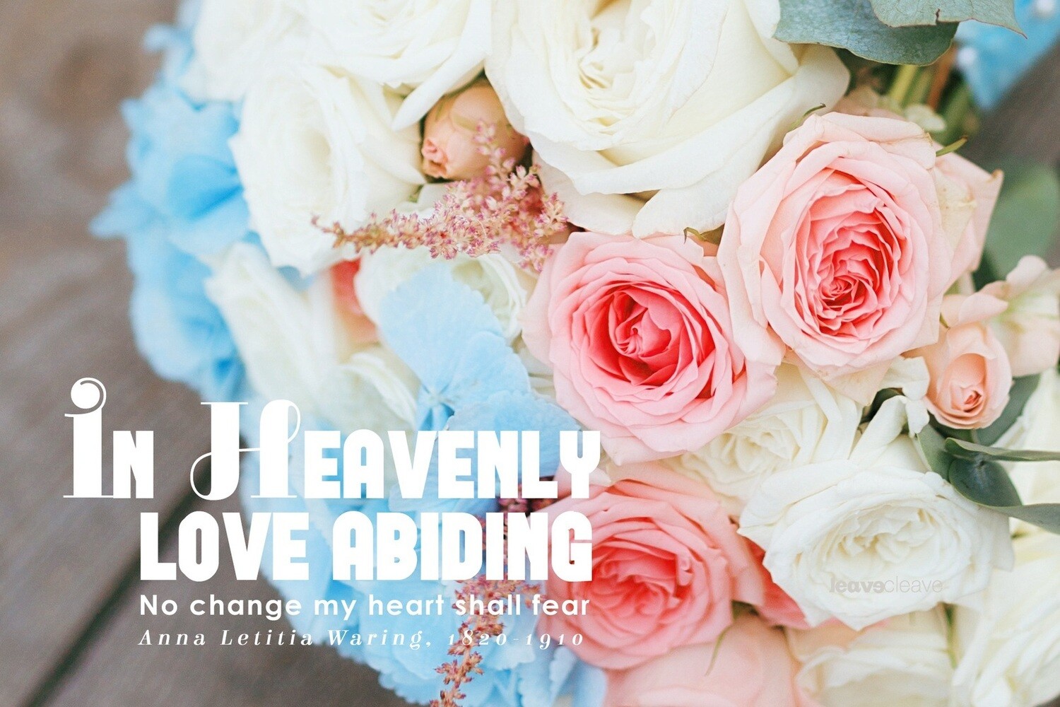 In Heavenly Love Abiding