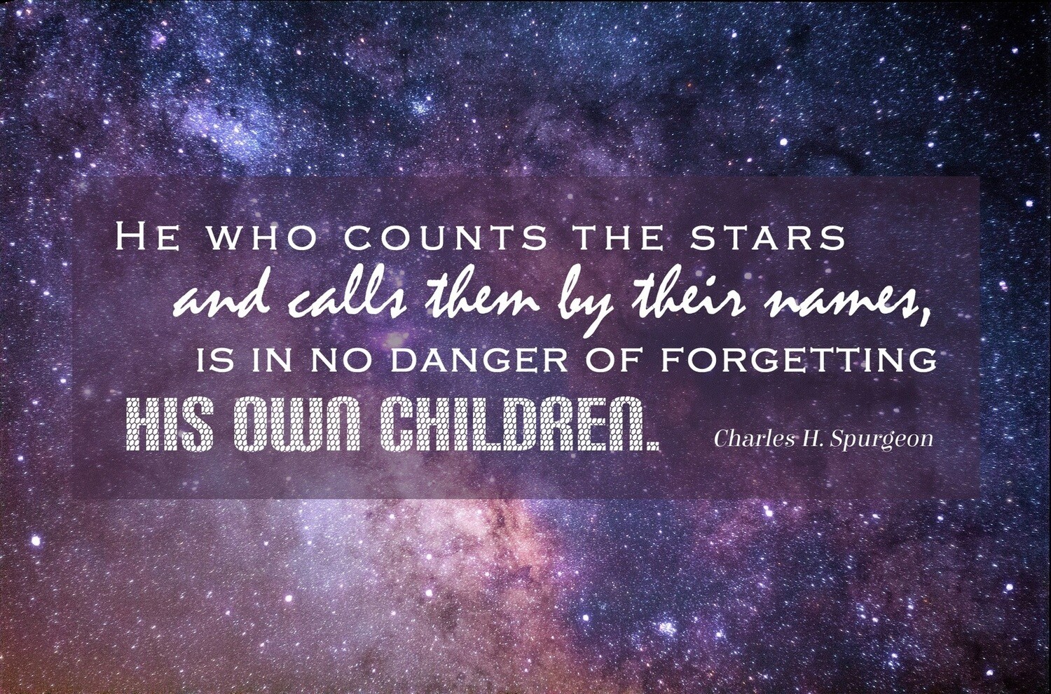 No Danger of Forgetting - Charles Spurgeon
