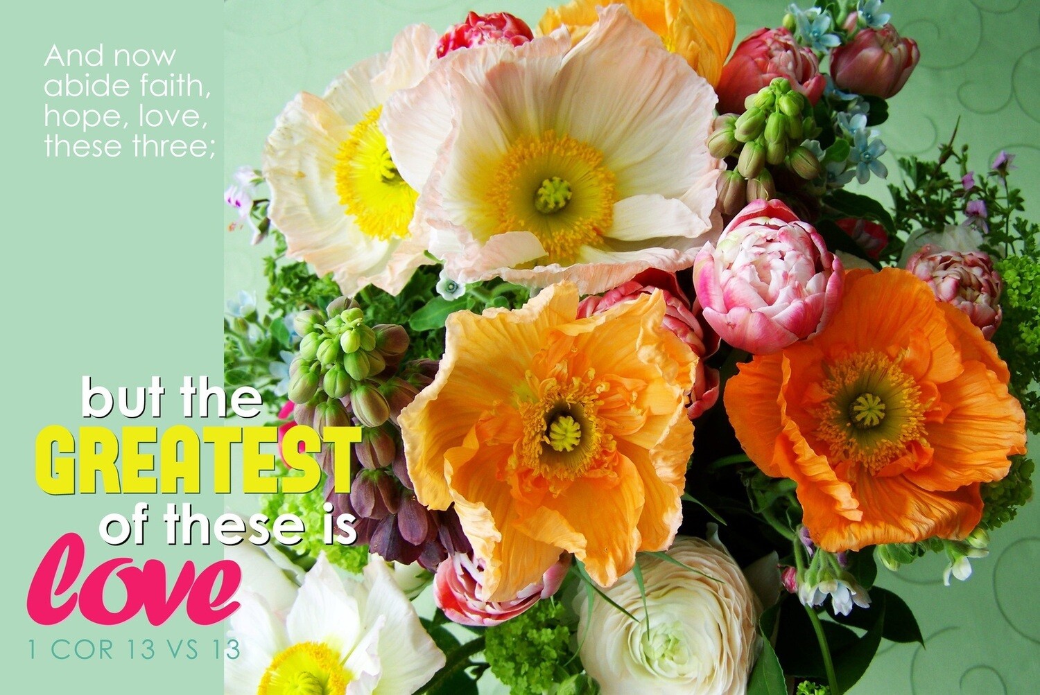 *Love is the Greatest