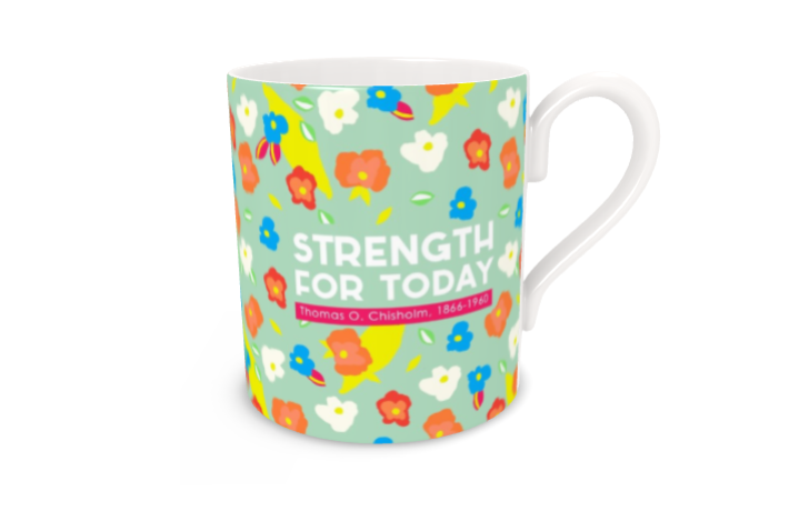 Strength for Today Bone China Mug