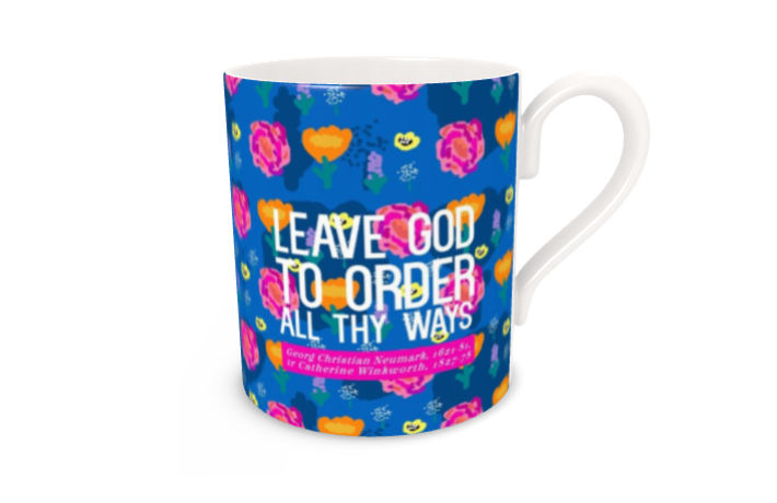 Leave God to order all thy ways Bone China Mug