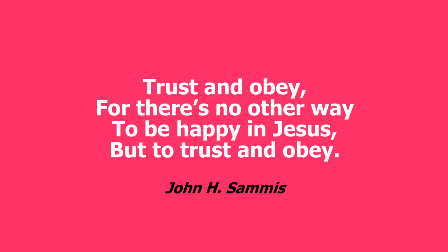 Trust and obey card
