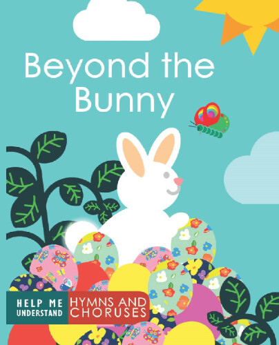Beyond the Bunny