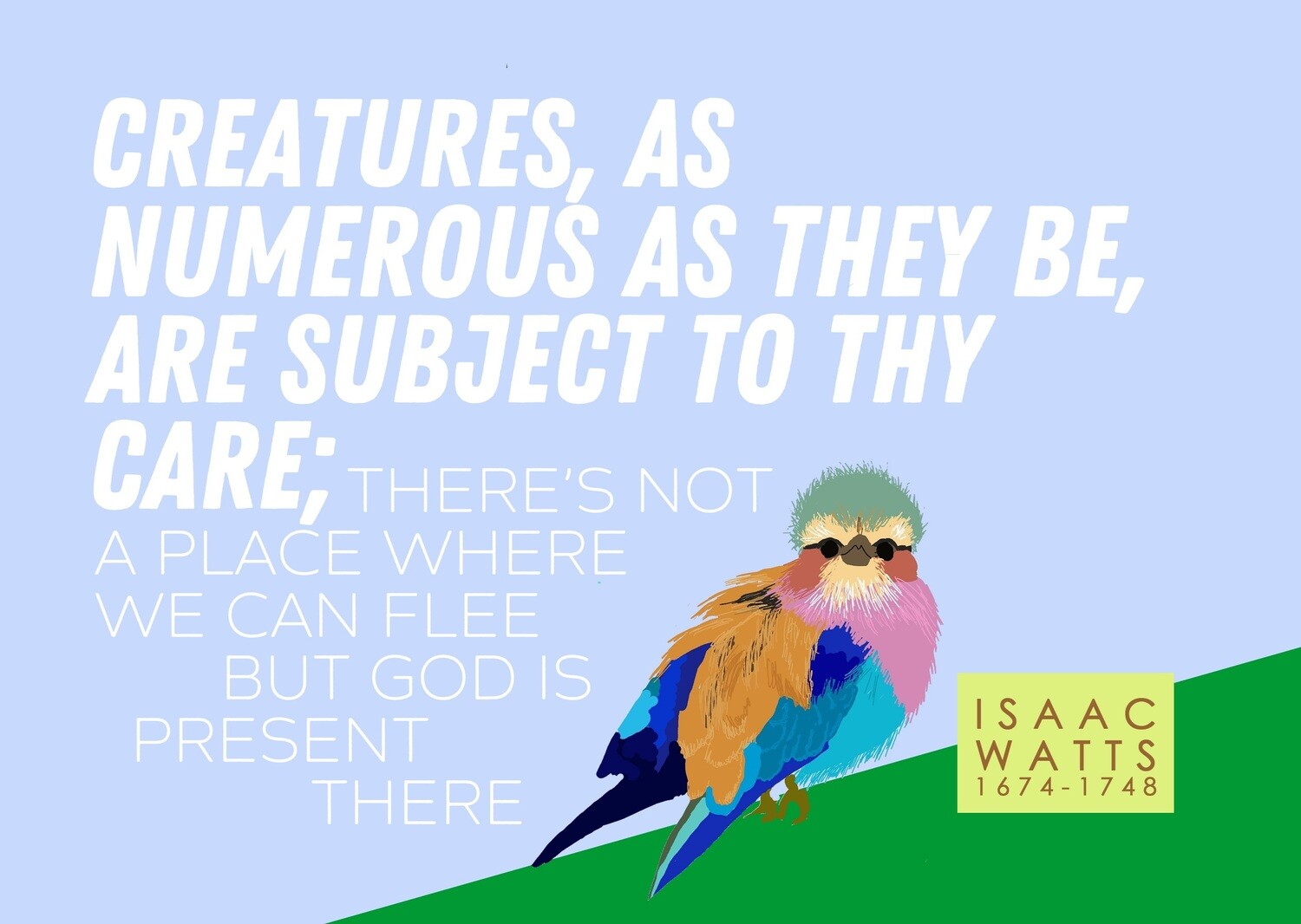 Creatures subject to Thy care