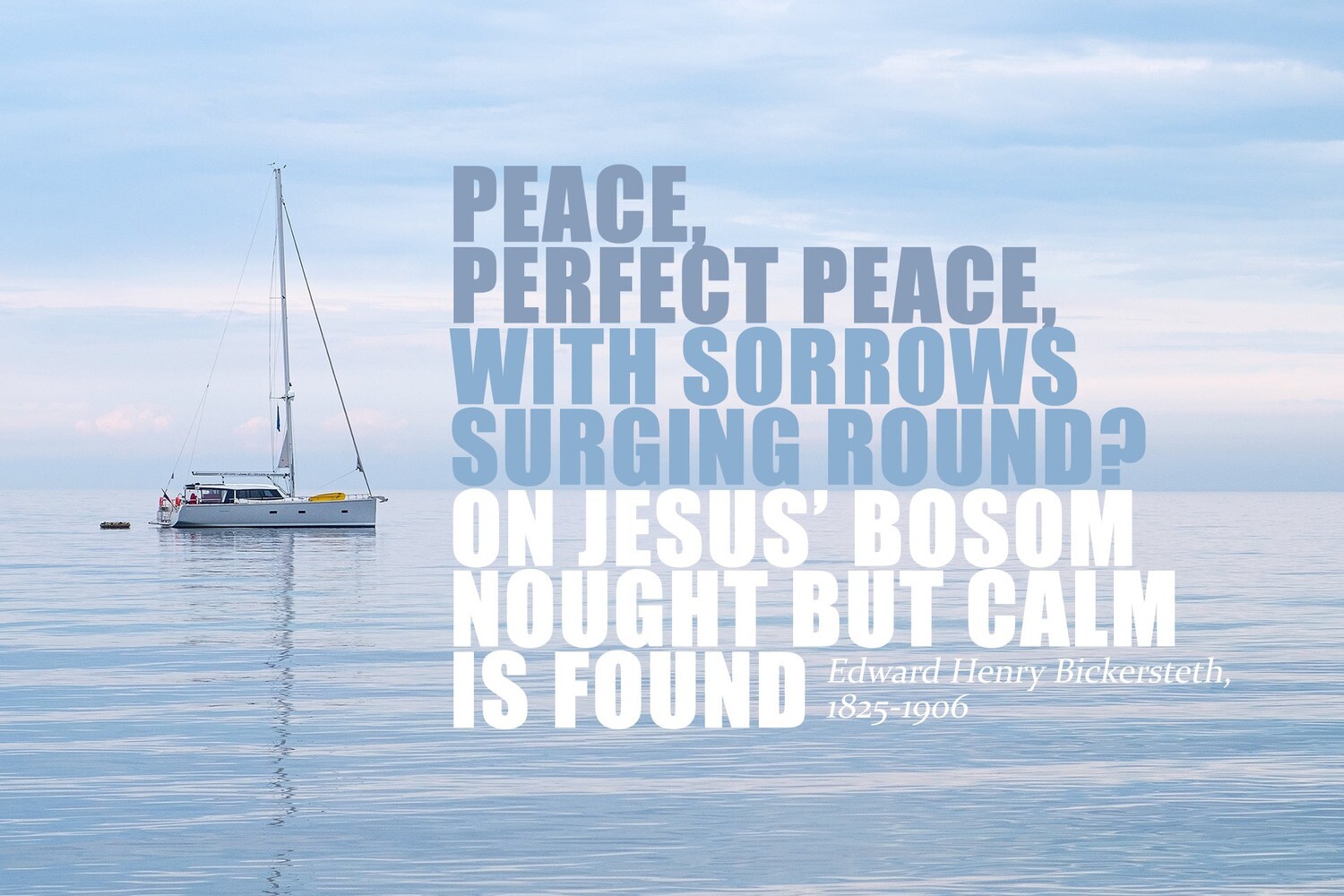 *Peace, perfect peace vs 2