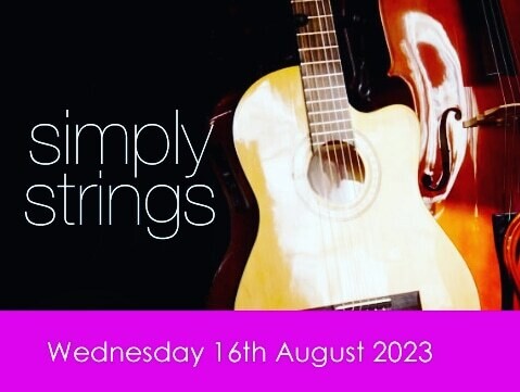 Simply Strings - Wednesday 16th August - 10am-4pm