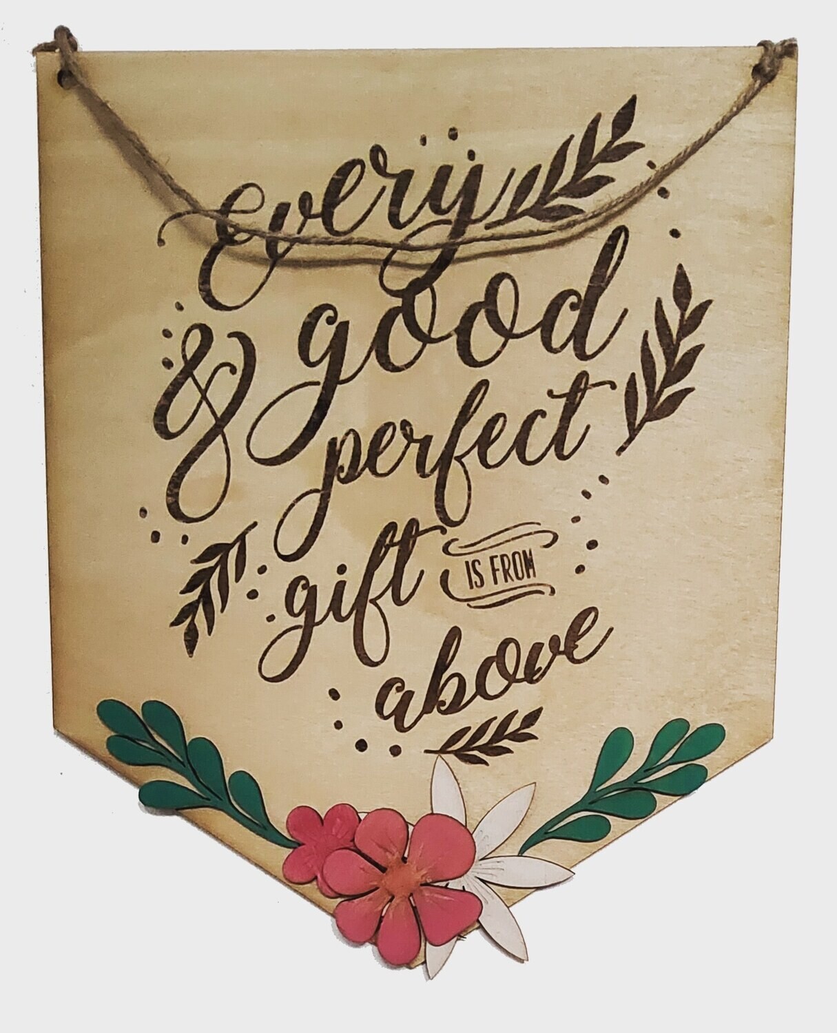 &#39;Every Good Gift&#39; Wooden Banner - James 1:17