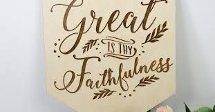 &#39;Great Is Thy Faithfulness&#39; Wooden Hymn Banner