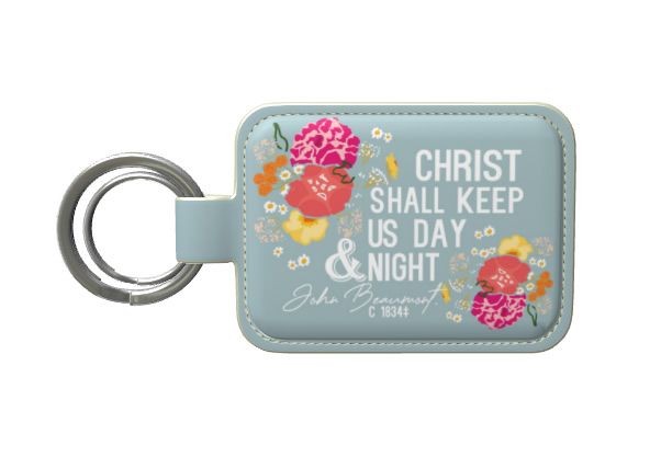 Christ shall keep us day and night