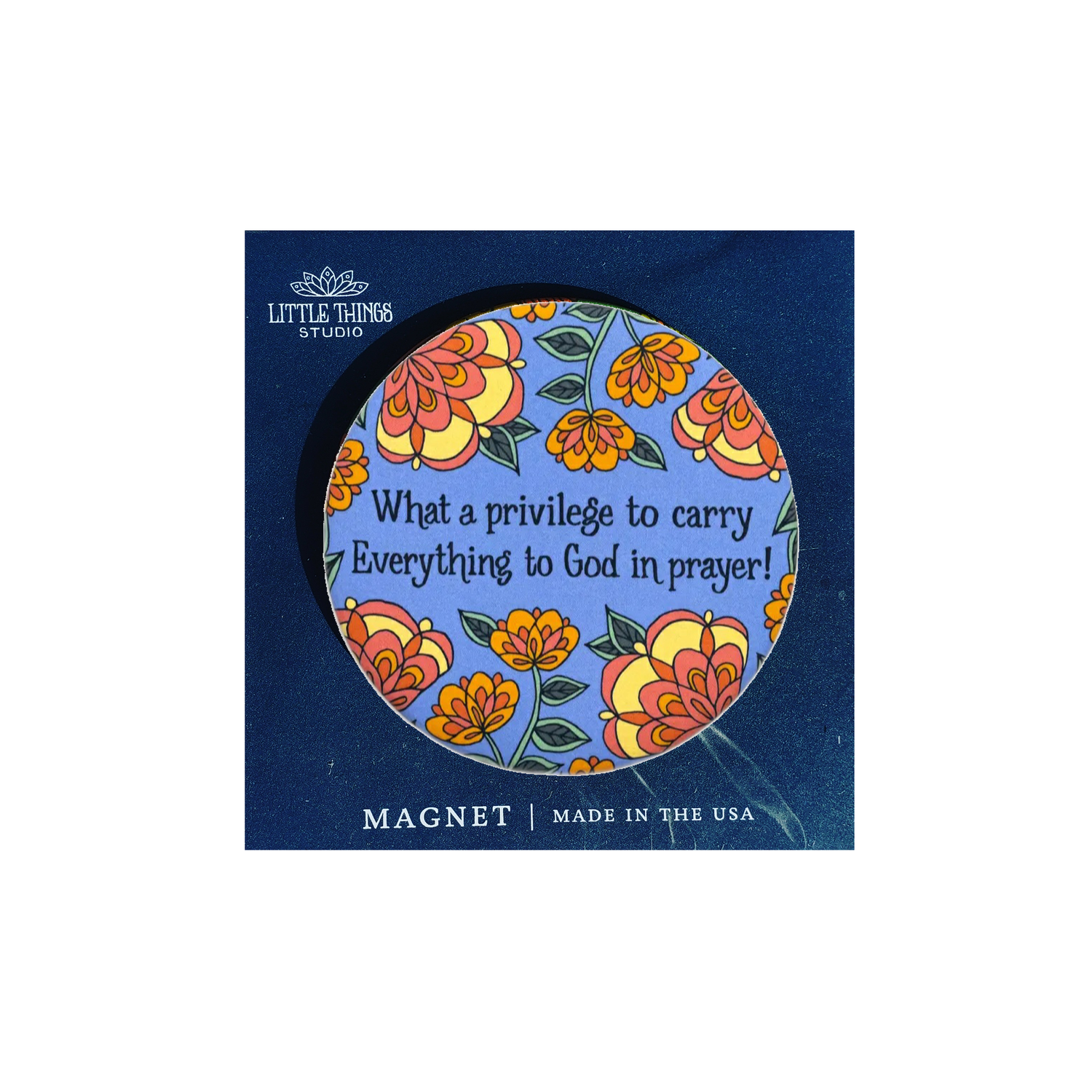 What a privilege Magnet