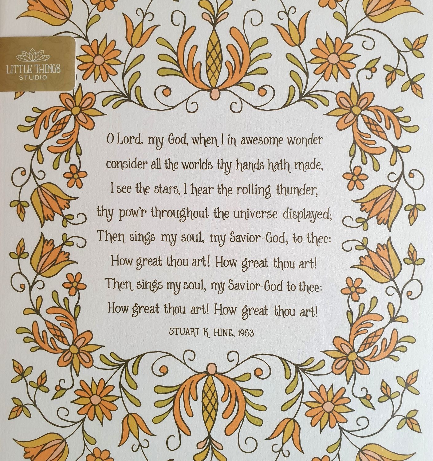 O Lord, my God Hymn Art Print