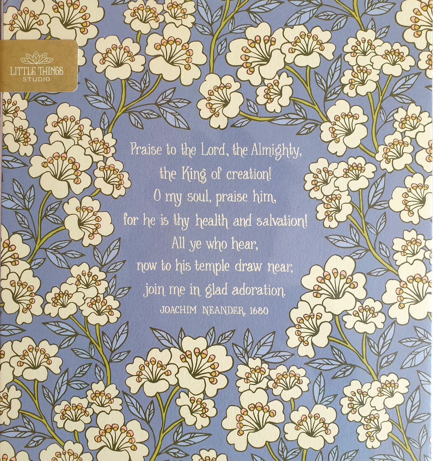 Praise to the Lord Art Print
