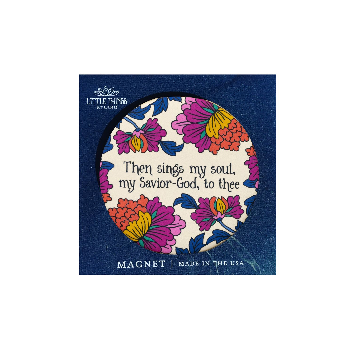 Then Sings my Soul Hymn Magnet