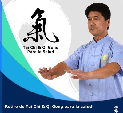 Seminario Tai Chi & Qi Gong para la Salud y Longevidad.