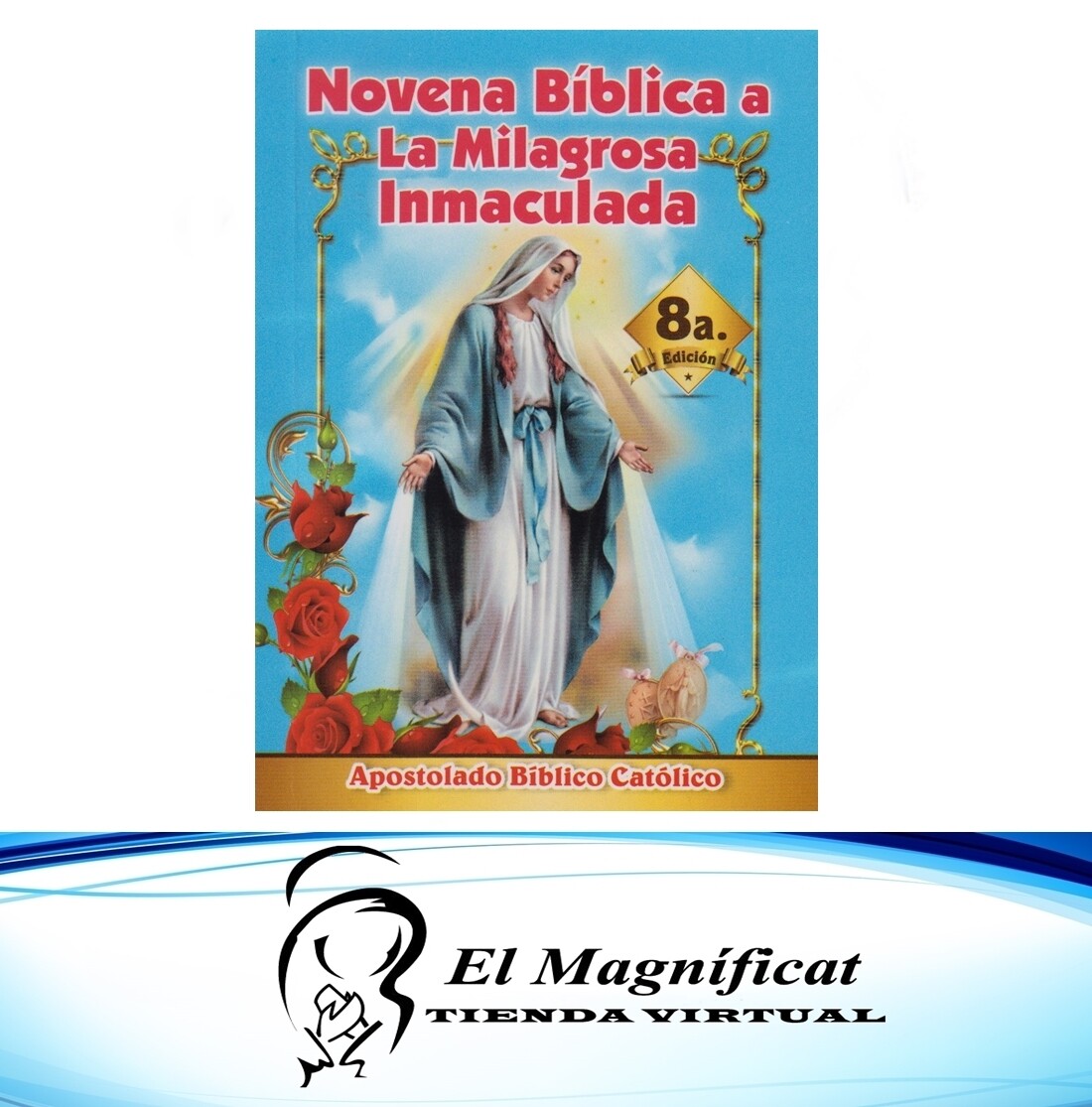 NOVENA BIBLICA A LA MILAGROSA INMACULADA