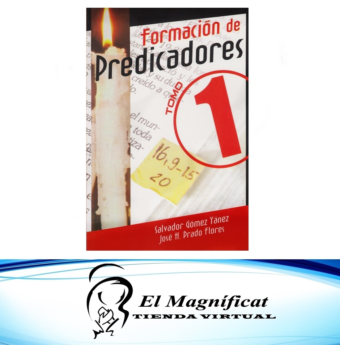 FORMACION DE PREDICADORES TOMO 1
